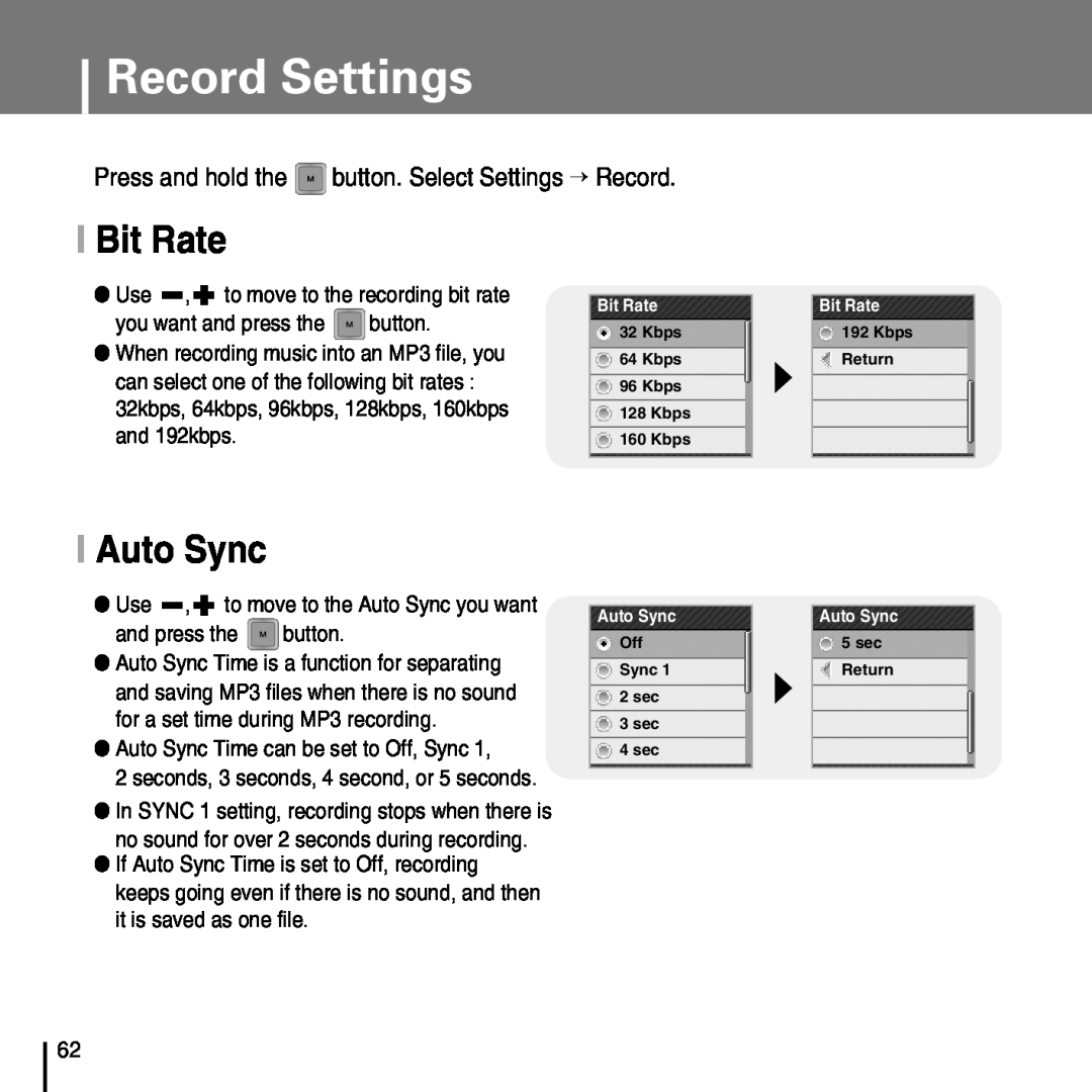 Samsung YP-T7FQ, YP-T7FZ Record Settings, I Bit Rate, I Auto Sync, Press and hold the button. Select Settings → Record 