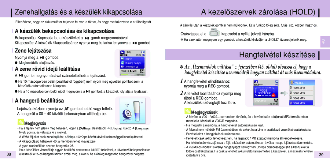 Samsung YP-T7V/ELS manual Zenehallgatás és a készülék kikapcsolása, Kezelôszervek zárolása Hold, Hangfelvétel készítése 