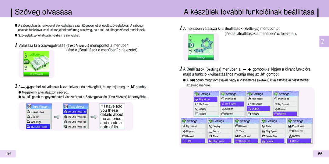 Samsung YP-T7X/ELS, YP-T7Z/ELS, YP-T7V/ELS Szöveg olvasása, Készülék további funkcióinak beállítása, Made a note of its 