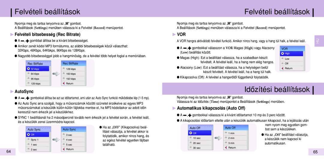 Samsung YP-T7Z/ELS manual Felvételi beállítások, Idôzítési beállítások, ❿ Felvételi bitsebesség Rec Bitrate, ❿ AutoSync 