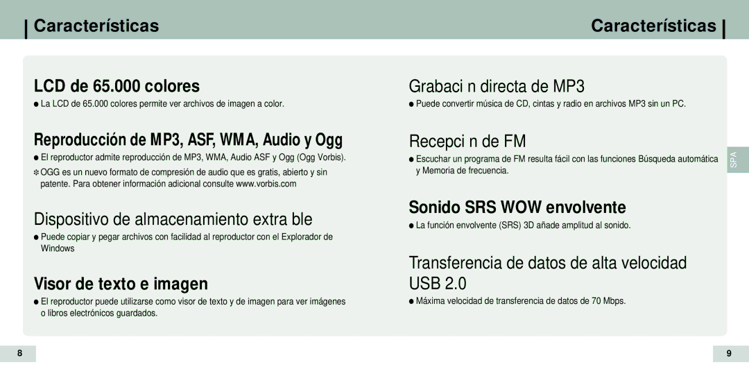 Samsung YP-T7X/ELS Características LCD de 65.000 colores, Dispositivo de almacenamiento extraíble, Visor de texto e imagen 