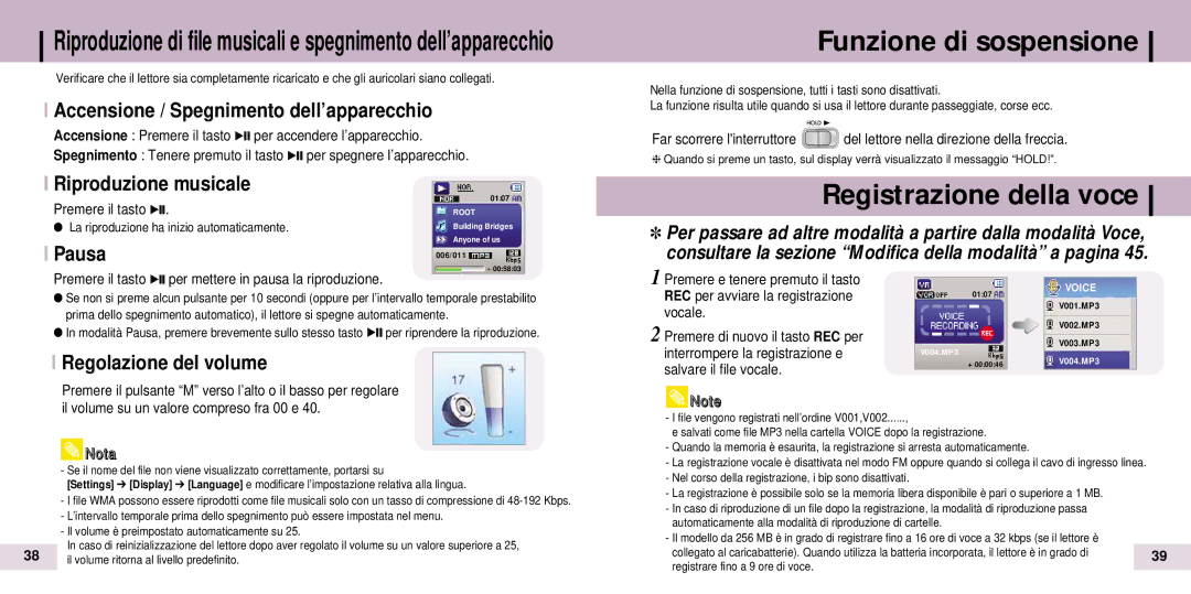 Samsung YP-T7V/XSV, YP-T7Z/ELS, YP-T7X/ELS, YP-T7Z/XAA, YP-T7V/XFO manual Funzione di sospensione, Registrazione della voce 