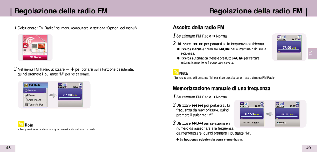 Samsung YP-T7V/XFO, YP-T7Z/ELS, YP-T7X/ELS, YP-T7Z/XAA, YP-T7Z/XSP manual Regolazione della radio FM, Ascolto della radio FM 