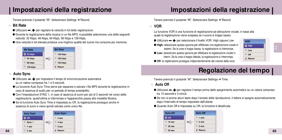 Samsung YP-T7Z/ELS manual Impostazioni della registrazione, Regolazione del tempo, ¤ Bit Rate, ¤ Auto Sync, ¤ Auto Off 