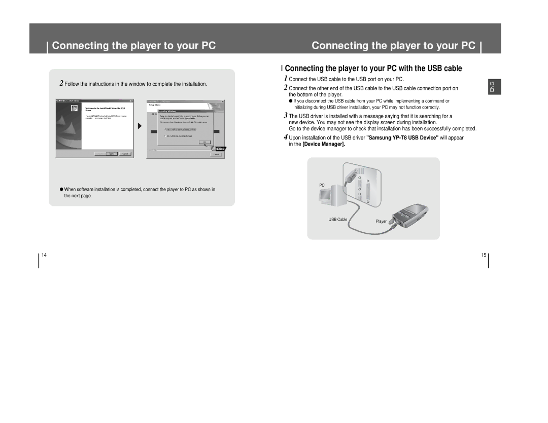 Samsung YP-T8X/AAW, YP-T8A/ELS, YP-T8Q/ELS, YP-T8X/ELS, YP-T8Z/ELS manual Connecting the player to your PC with the USB cable 