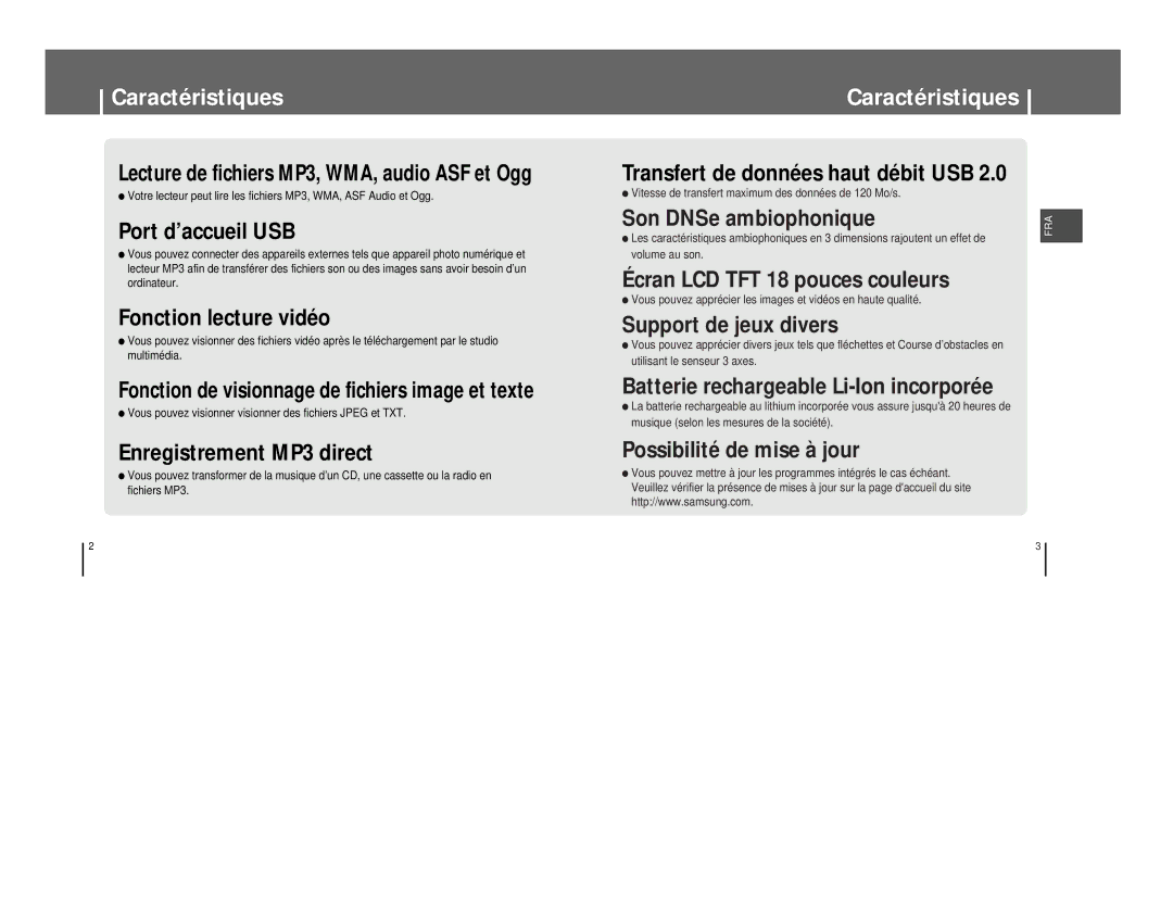 Samsung YP-T8X/ELS, YP-T8A/ELS, YP-T8Q/ELS manual Caractéristiques, Vous pouvez visionner visionner des fichiers Jpeg et TXT 