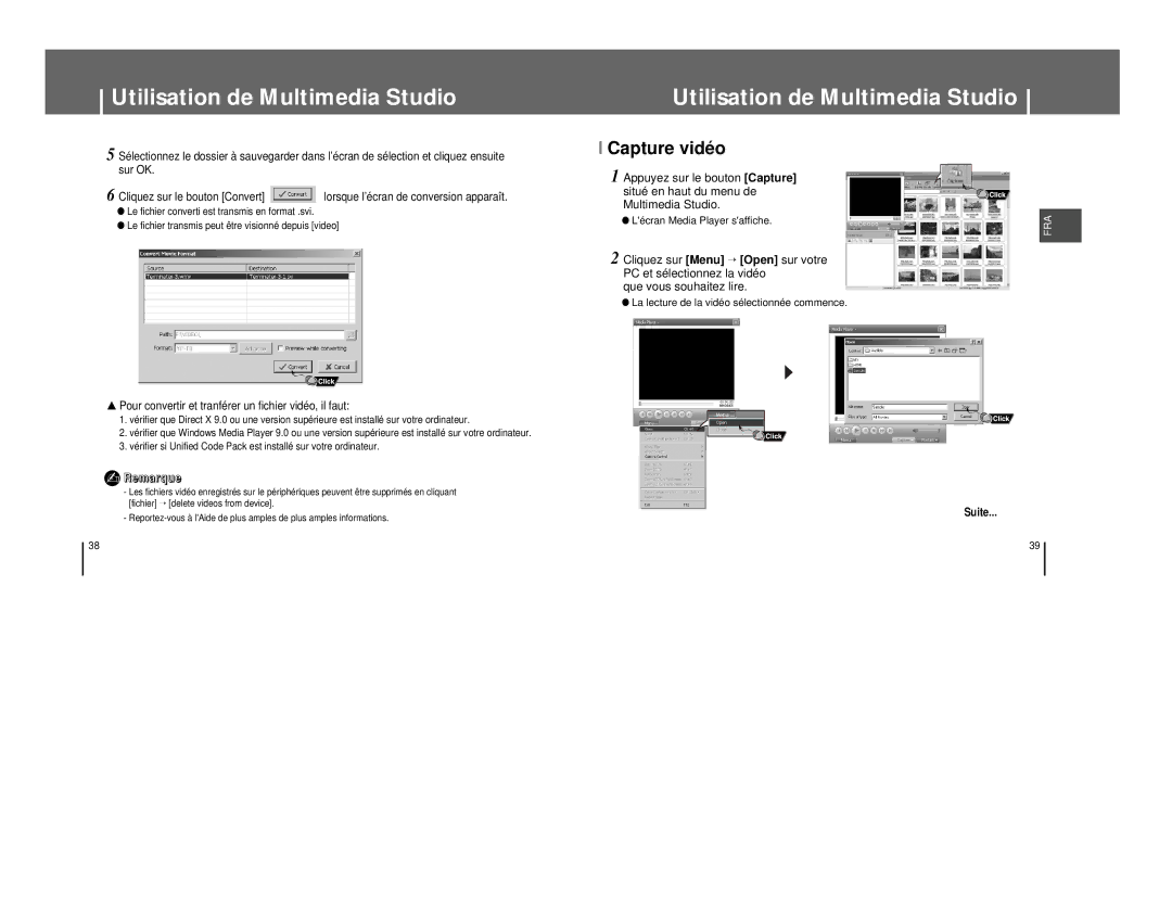 Samsung YP-T8A/ELS, YP-T8Q/ELS, YP-T8X/ELS, YP-T8Z/ELS Capture vidéo, Pour convertir et tranférer un fichier vidéo, il faut 