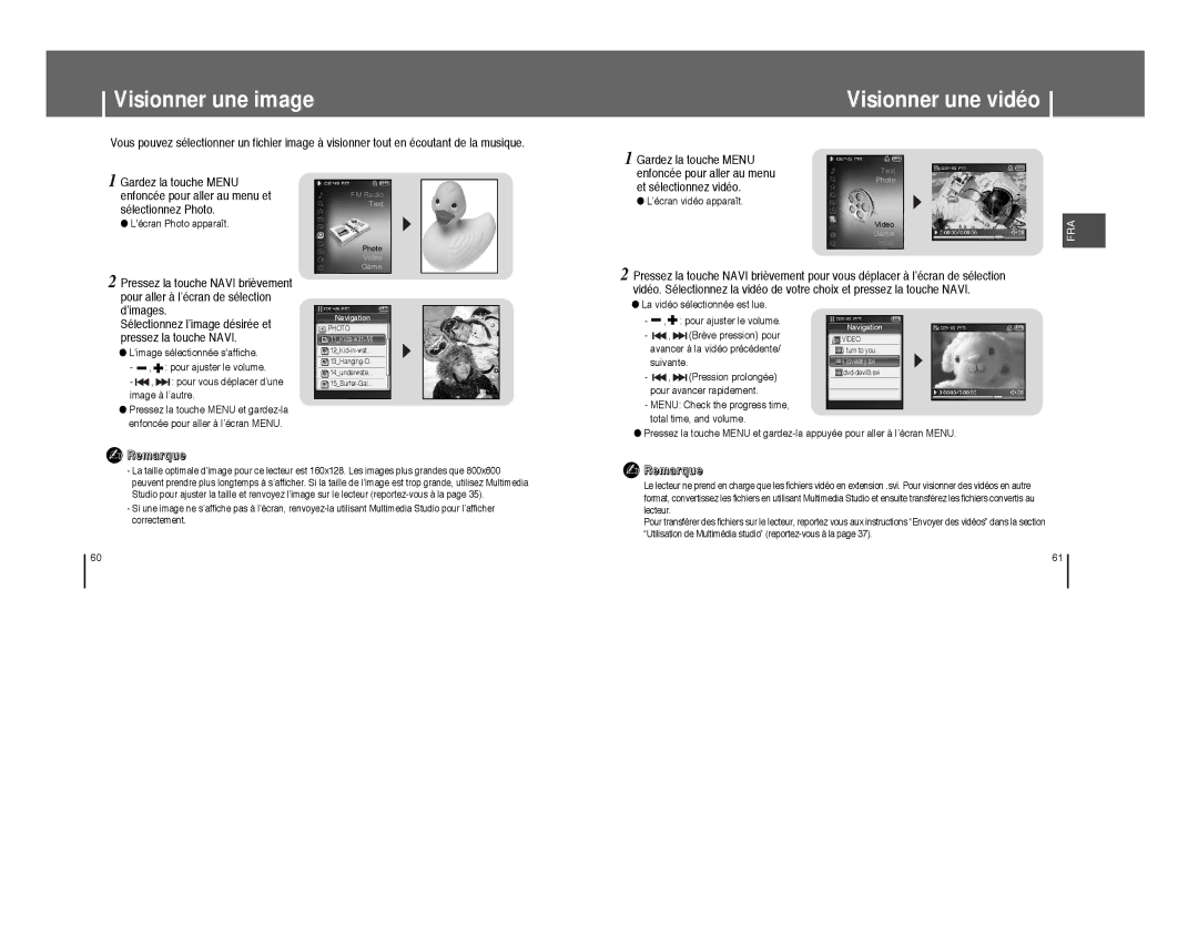 Samsung YP-T8Q/ELS manual Visionner une image, Visionner une vidéo, Gardez la touche Menu, Enfoncée pour aller au menu 