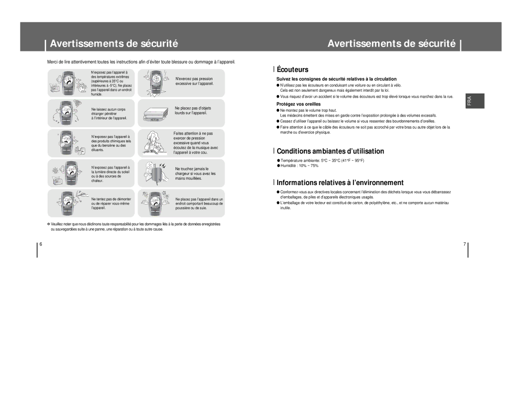 Samsung YP-T8Q/EDC, YP-T8A/ELS manual Avertissements de sécurité, Température ambiante 5C ~ 35C 41F ~ 95F Humidité 10% ~ 75% 