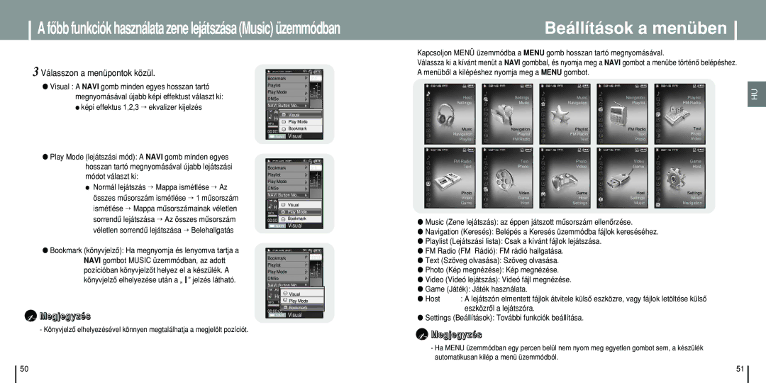 Samsung YP-T8Z/ELS, YP-T8Q/ELS, YP-T8X/ELS manual Beállítások a menüben, Válasszon a menüpontok közül 