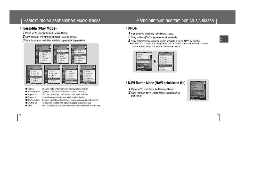 Samsung YP-T8Z/ELS, YP-T8X/ELS Toistotila Play Mode, DNSe, Musiikkitiedoston muutaman ensimmäisen sekunnin toistaminen 