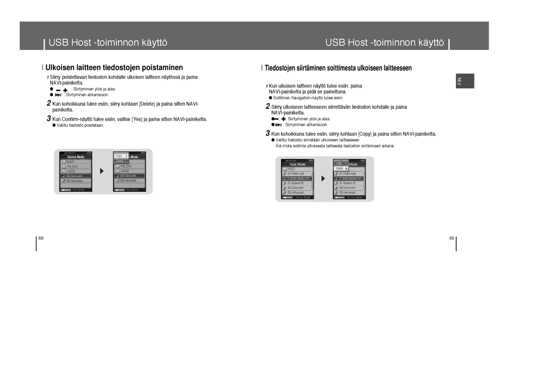 Samsung YP-T8Z/ELS Ulkoisen laitteen tiedostojen poistaminen, Tiedostojen siirtäminen soittimesta ulkoiseen laitteeseen 