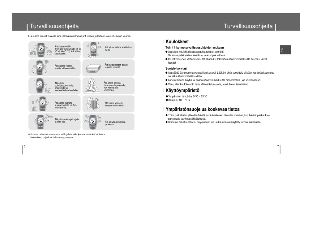 Samsung YP-T8X/ELS, YP-T8Z/ELS manual Turvallisuusohjeita, Kuulokkeet, Käyttöympäristö, Ympäristönsuojelua koskevaa tietoa 