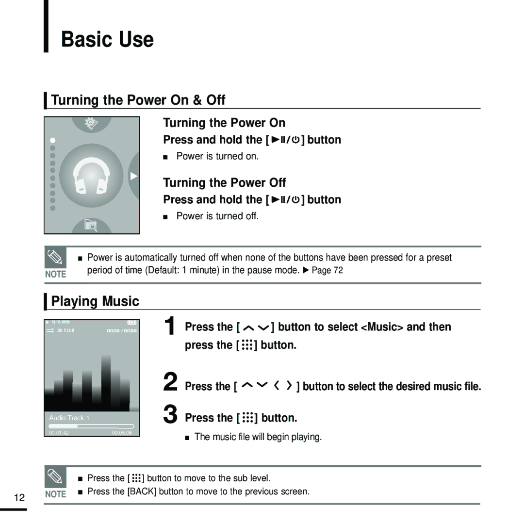 Samsung YP-T9 manual Basic Use, Turning the Power On & Off, Playing Music, Press and hold the button 