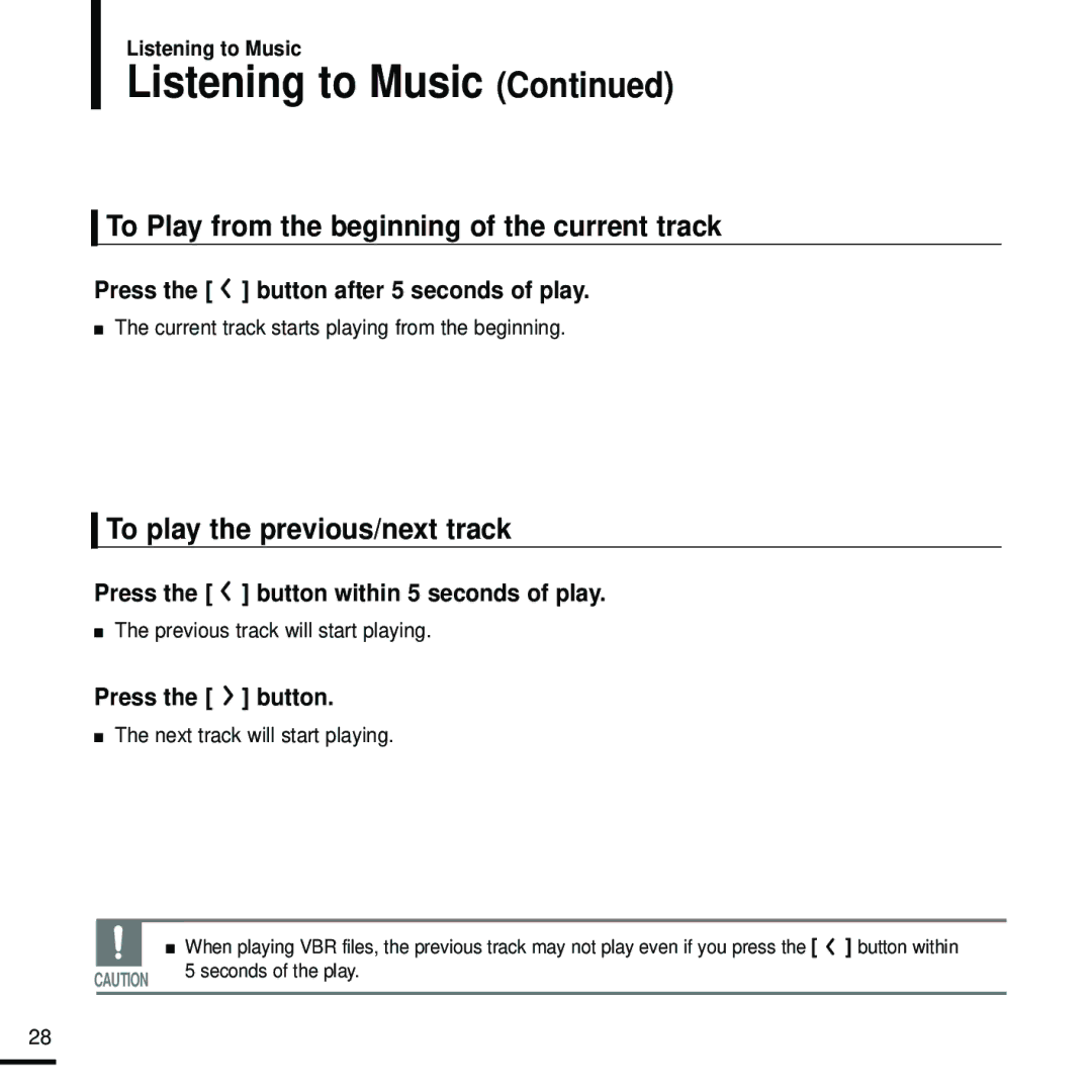 Samsung YP-T9 manual To Play from the beginning of the current track, To play the previous/next track 