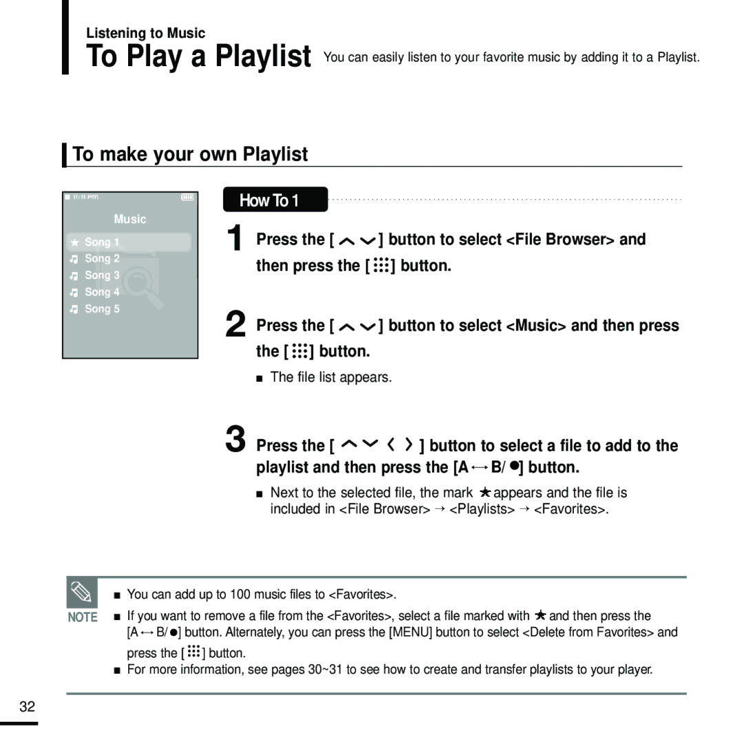 Samsung YP-T9 manual To make your own Playlist, How To, Then press the button Press, File list appears 