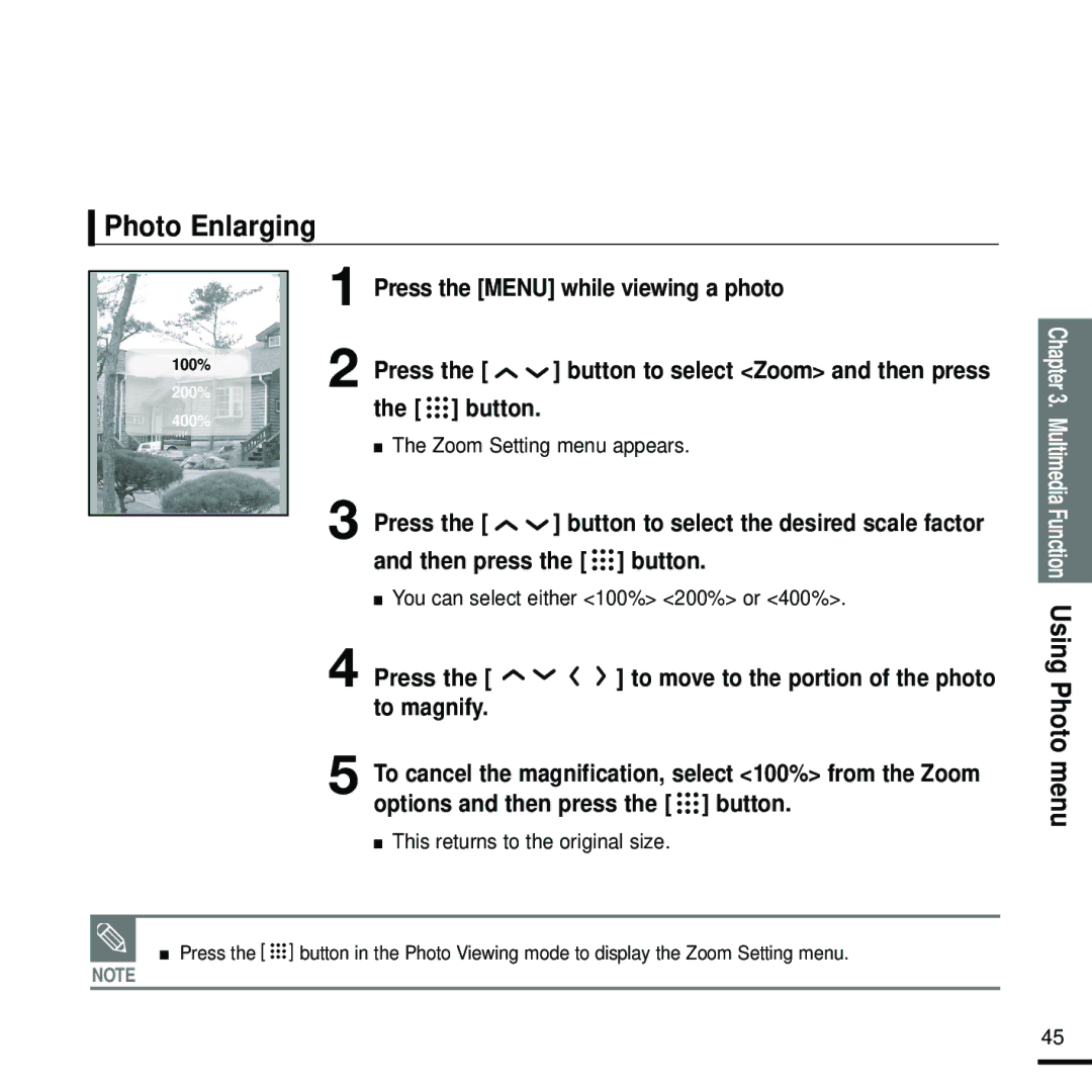 Samsung YP-T9 manual Photo Enlarging, Press the Menu while viewing a photo, Zoom Setting menu appears 