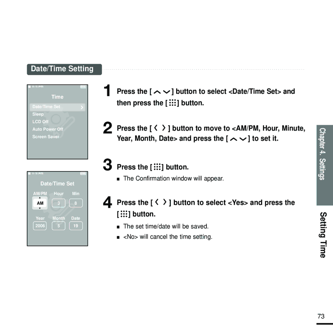 Samsung YP-T9 manual Date/Time Setting, Press the button to select Date/Time Set 