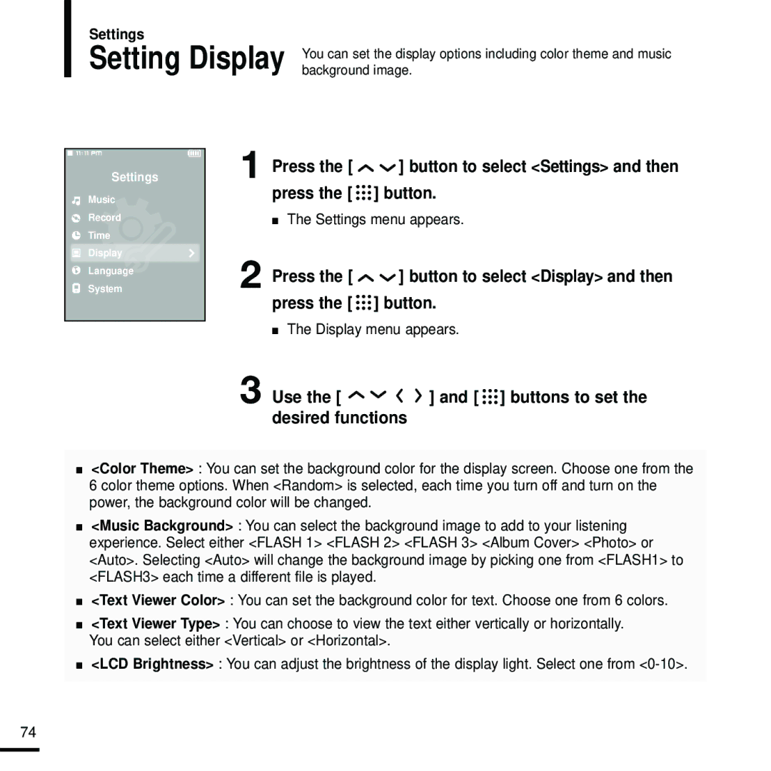 Samsung YP-T9 manual Press the button to select Display and then, Display menu appears 