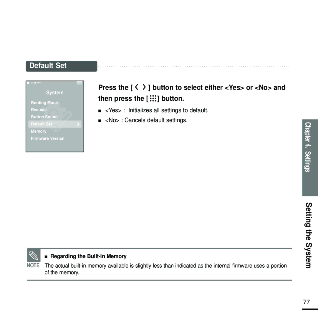 Samsung YP-T9 manual Default Set, Setting the System, Yes Initializes all settings to default, No Cancels default settings 