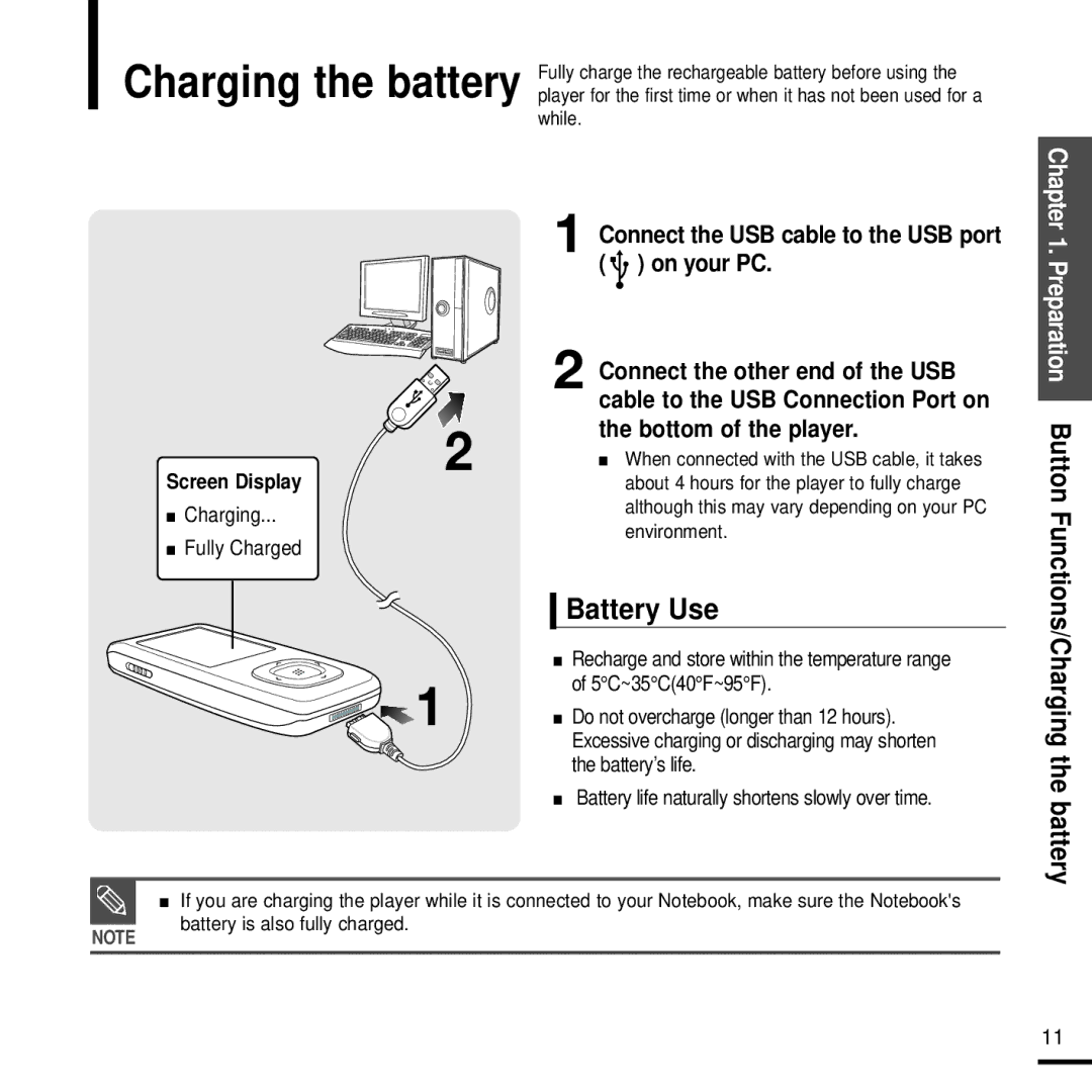 Samsung YP-T9J Battery Use, Screen Display, Charging Fully Charged, 5C~35C40F~95F, Do not overcharge longer than 12 hours 