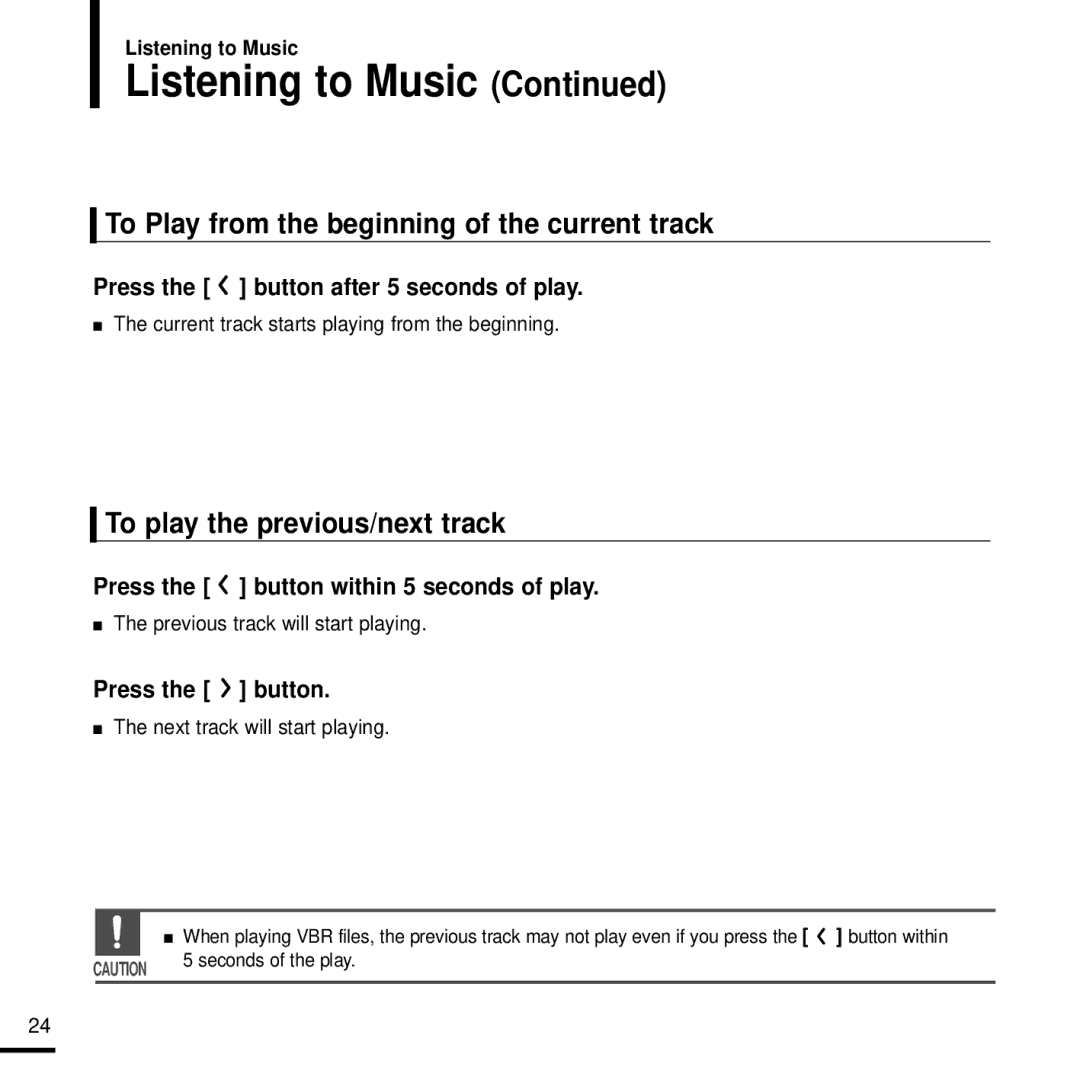 Samsung YP-T9J manual To Play from the beginning of the current track, To play the previous/next track 