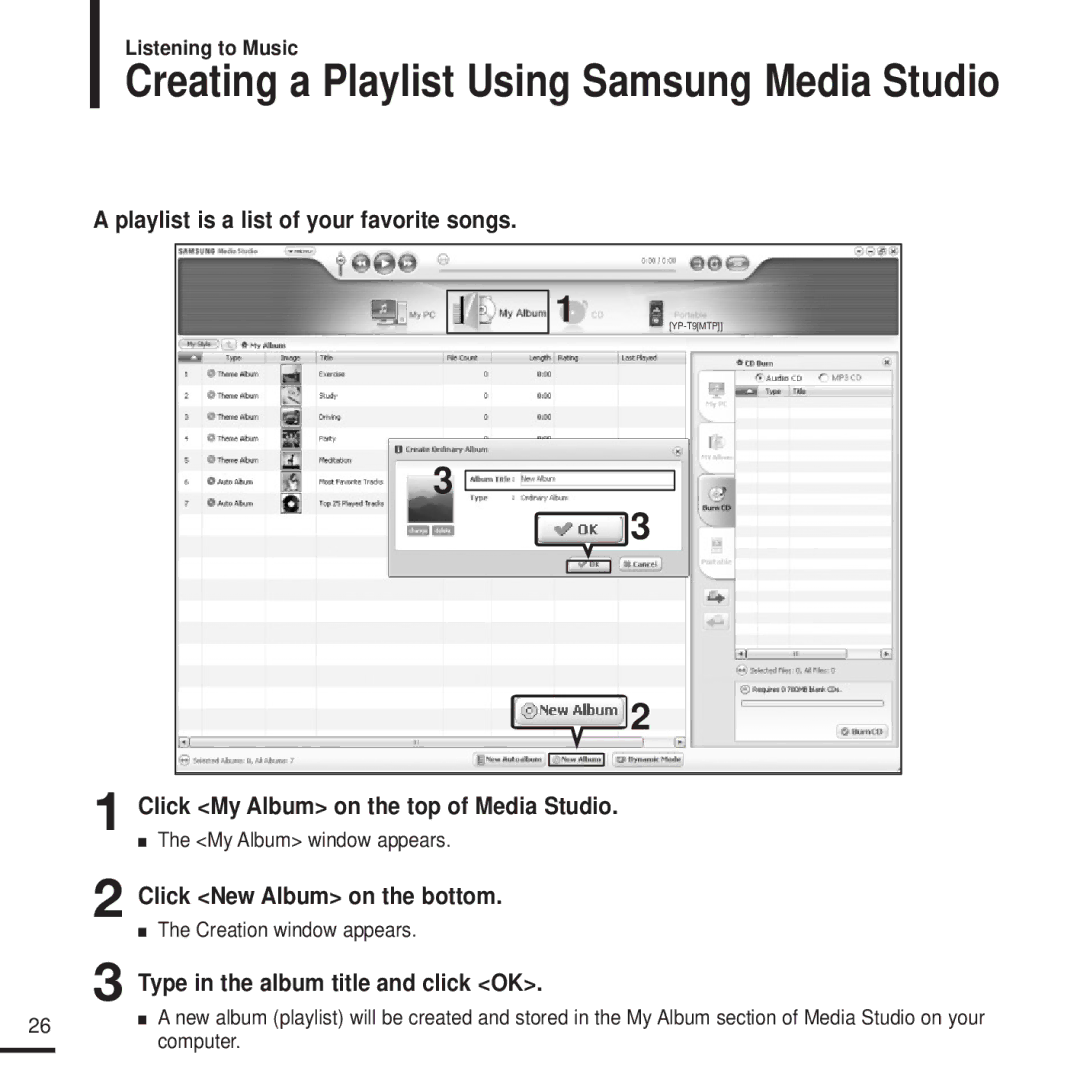 Samsung YP-T9J manual Playlist is a list of your favorite songs, Click My Album on the top of Media Studio 