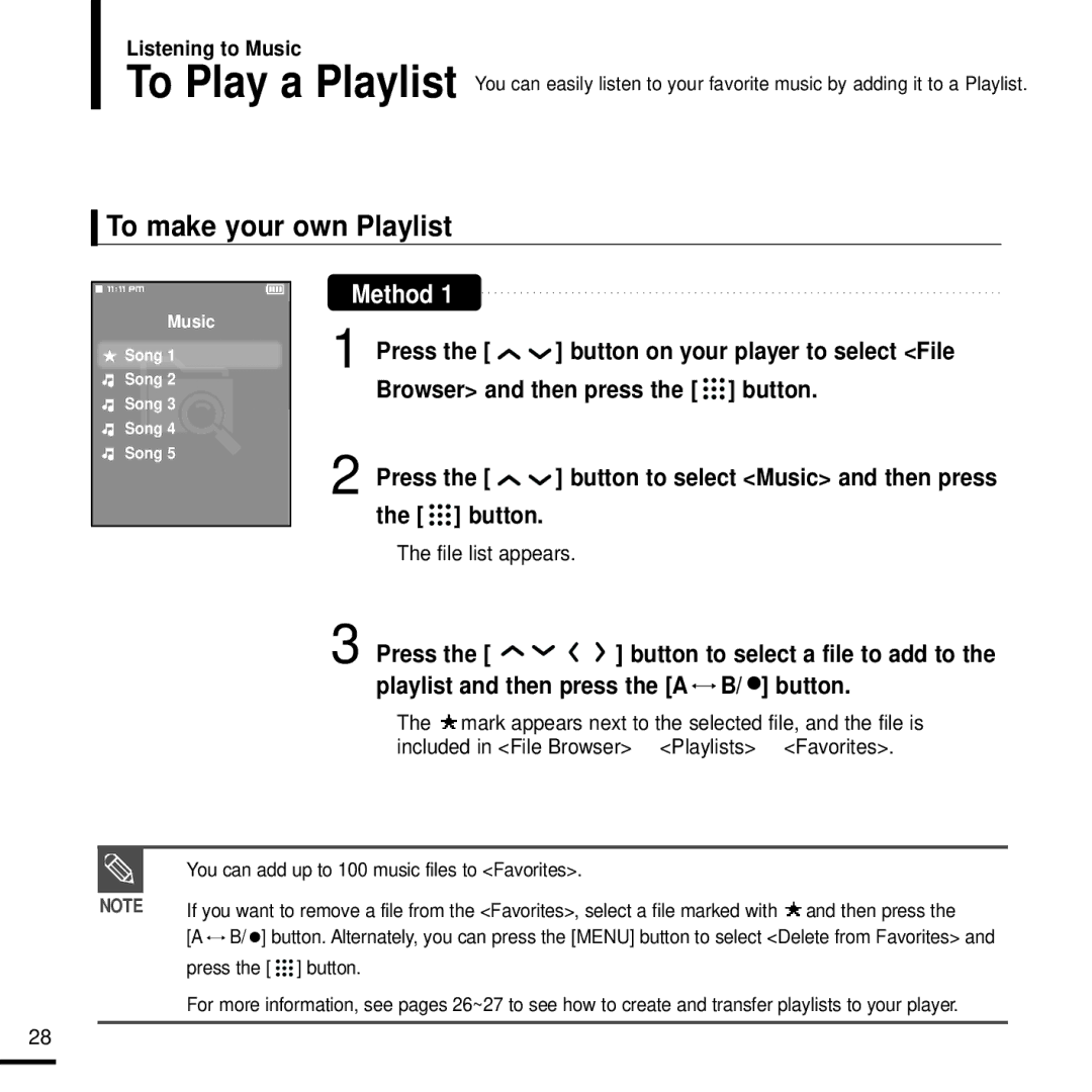 Samsung YP-T9J manual To make your own Playlist, Browser and then press the button Press, File list appears 