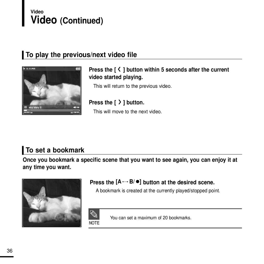 Samsung YP-T9J manual To play the previous/next video file, To set a bookmark, This will return to the previous video 