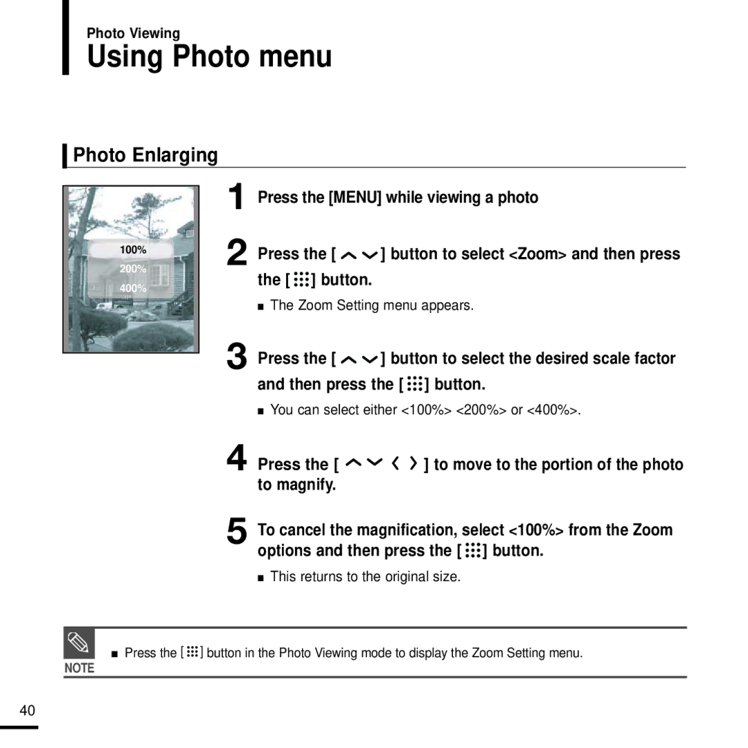 Samsung YP-T9J manual Using Photo menu, Photo Enlarging, Press the Menu while viewing a photo 