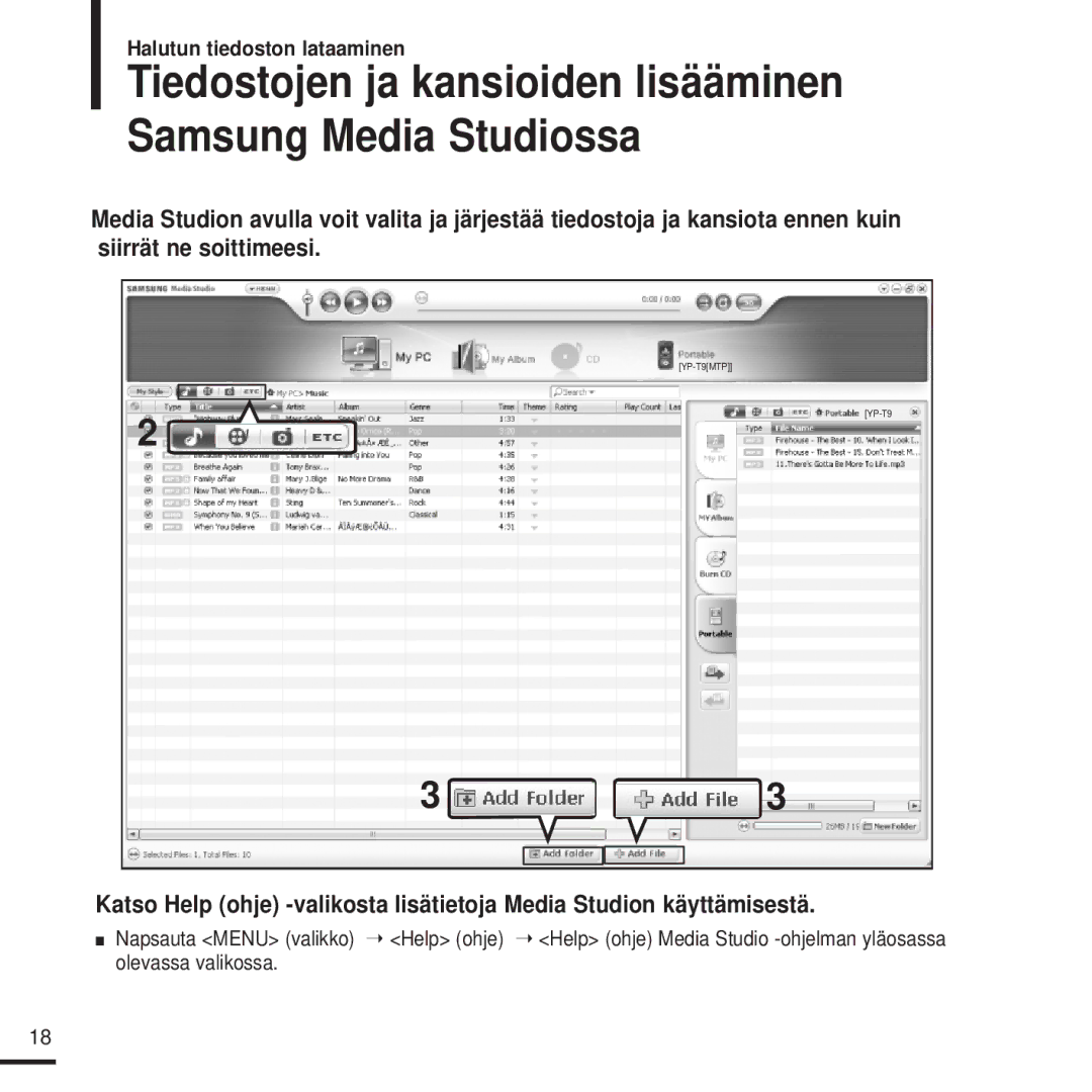 Samsung YP-T9JBAB/XEE, YP-T9JBZB/XEE, YP-T9JZU/XEE manual Tiedostojen ja kansioiden lisääminen Samsung Media Studiossa 