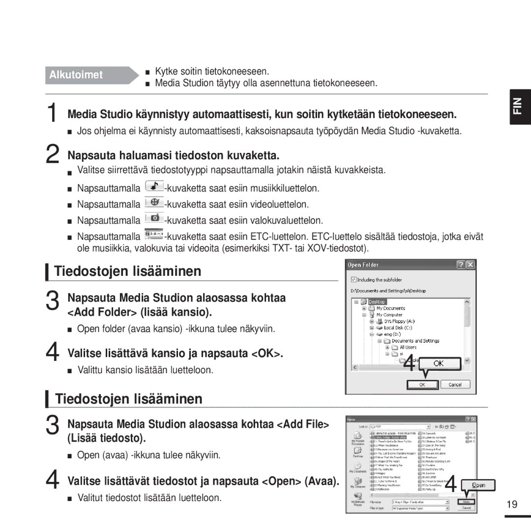 Samsung YP-T9JBZB/XEE, YP-T9JBAB/XEE, YP-T9JZU/XEE manual Tiedostojen lisääminen, Napsauta haluamasi tiedoston kuvaketta 