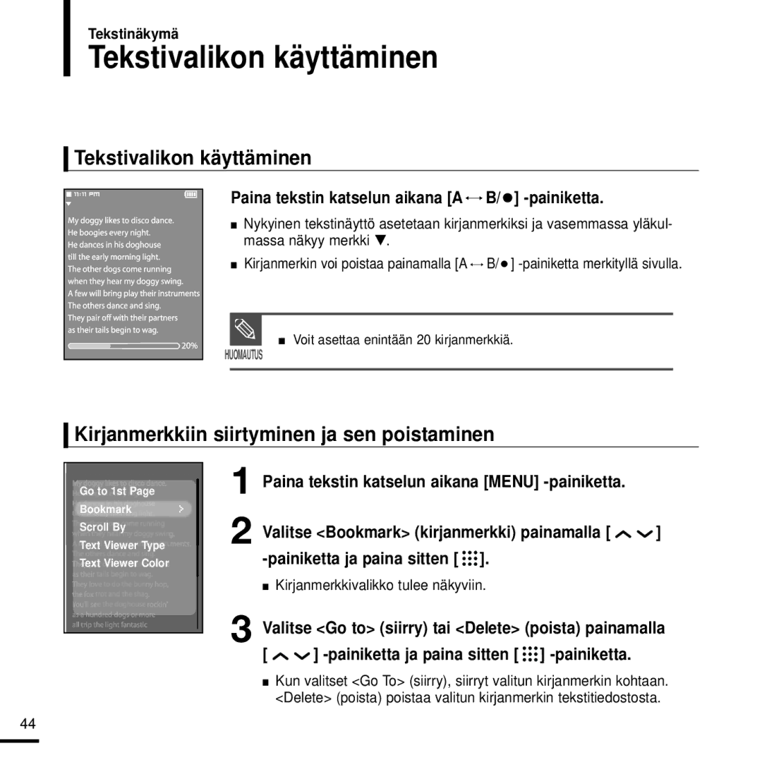 Samsung YP-T9JZU/XEE, YP-T9JQB/XEE Tekstivalikon käyttäminen, Paina tekstin katselun aikana a B/ -painiketta, Tekstinäkymä 