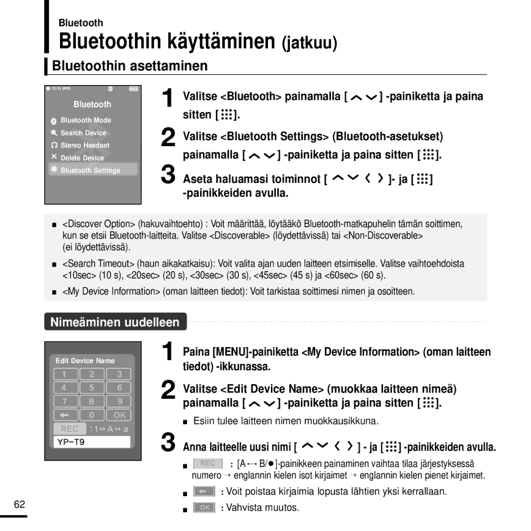 Samsung YP-T9JZU/XEE manual Bluetoothin asettaminen, Nimeäminen uudelleen, Anna laitteelle uusi nimi, Ei löydettävissä 