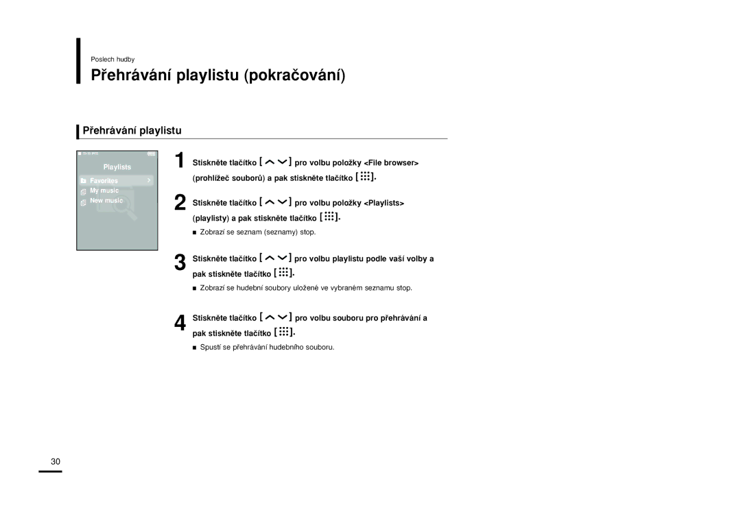 Samsung YP-T9JBAB/XEH, YP-T9JBZB/XEH, YP-T9JBQB/XEH manual Pﬁehrávání playlistu pokraãování 