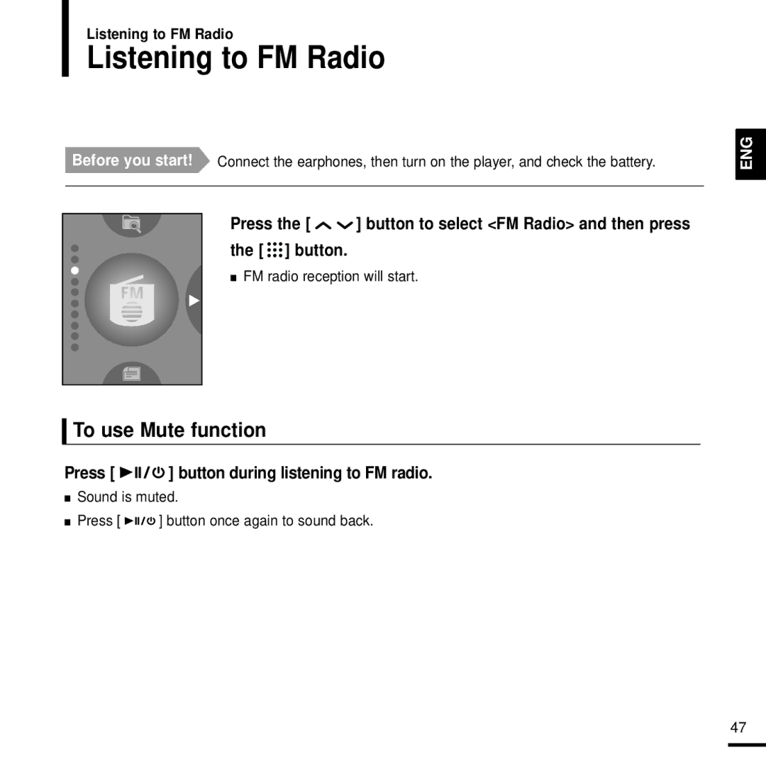 Samsung YP-T9JBAB/XEH, YP-T9JQB/XEF Listening to FM Radio, To use Mute function, Press button during listening to FM radio 