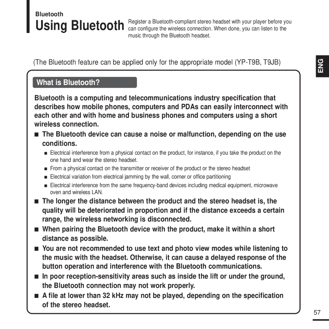 Samsung YP-T9BAB/XFU, YP-T9JQB/XEF, YP-T9JZB/XEF, YP-T9JBQB/XEF, YP-T9JZB/XET, YP-T9JBAB/XET, YP-T9JQU/XET What is Bluetooth? 