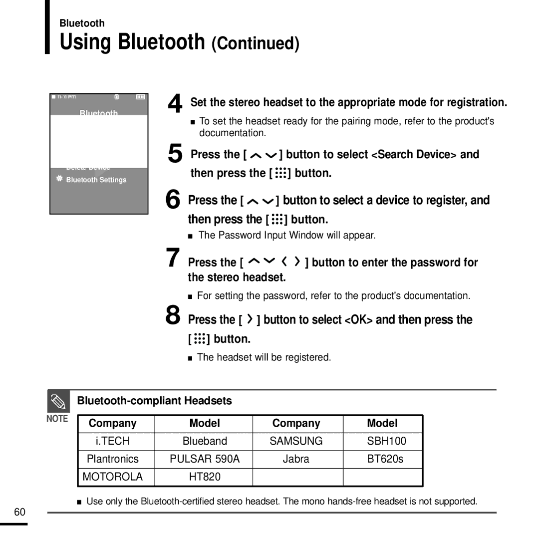 Samsung YP-T9JBQB/XEF manual Press the button to select OK and then press Button, Bluetooth-compliant Headsets, Model 