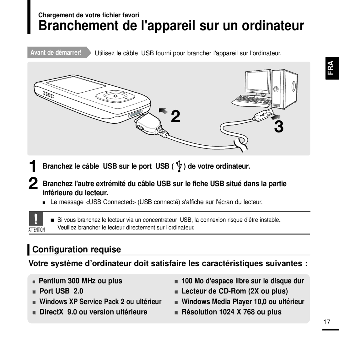 Samsung YP-T9JBQB/XEF, YP-T9JQB/XEF manual Configuration requise, Inférieure du lecteur, Pentium 300 MHz ou plus Port USB 