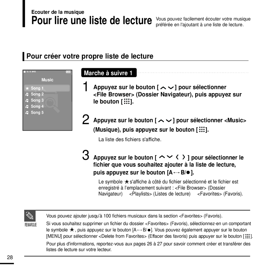 Samsung YP-T9JZB/XEF, YP-T9JQB/XEF, YP-T9JBQB/XEF Pour créer votre propre liste de lecture, La liste des fichiers saffiche 