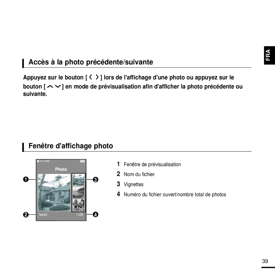 Samsung YP-T9JQB/XEF manual Accès à la photo précédente/suivante, Fenêtre daffichage photo, Fenêtre de prévisualisation 