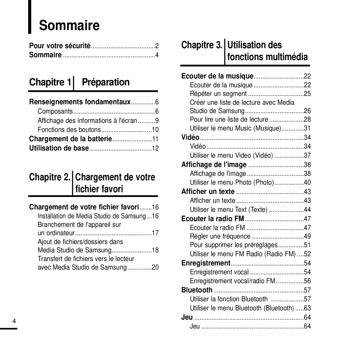 Samsung YP-T9JZB/XEF, YP-T9JQB/XEF Sommaire, Chapitre 2. Chargement de votre fichier favori, Chargement de la batterie 