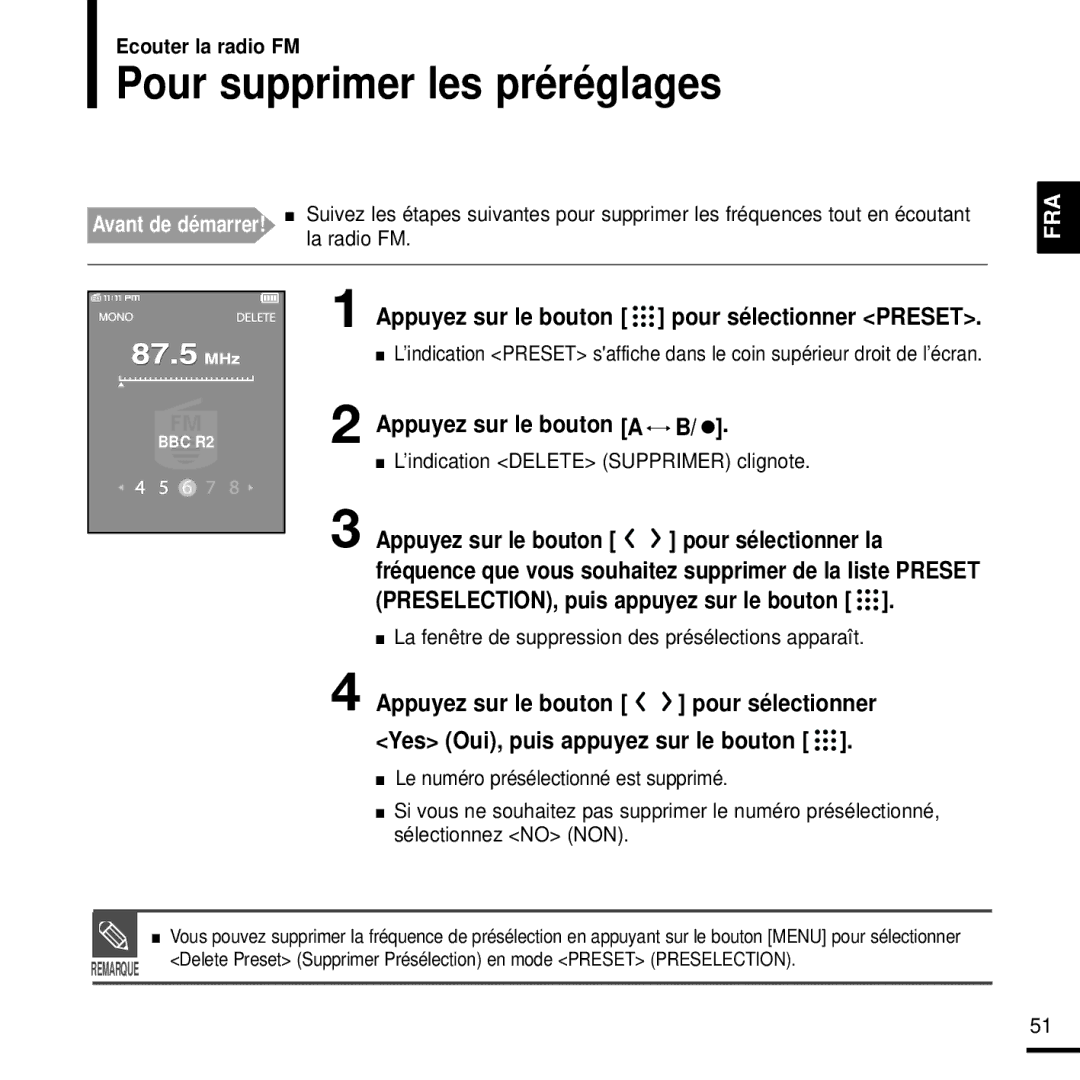 Samsung YP-T9JQB/XEF manual Pour supprimer les préréglages, Appuyez sur le bouton a, ’indication Delete Supprimer clignote 