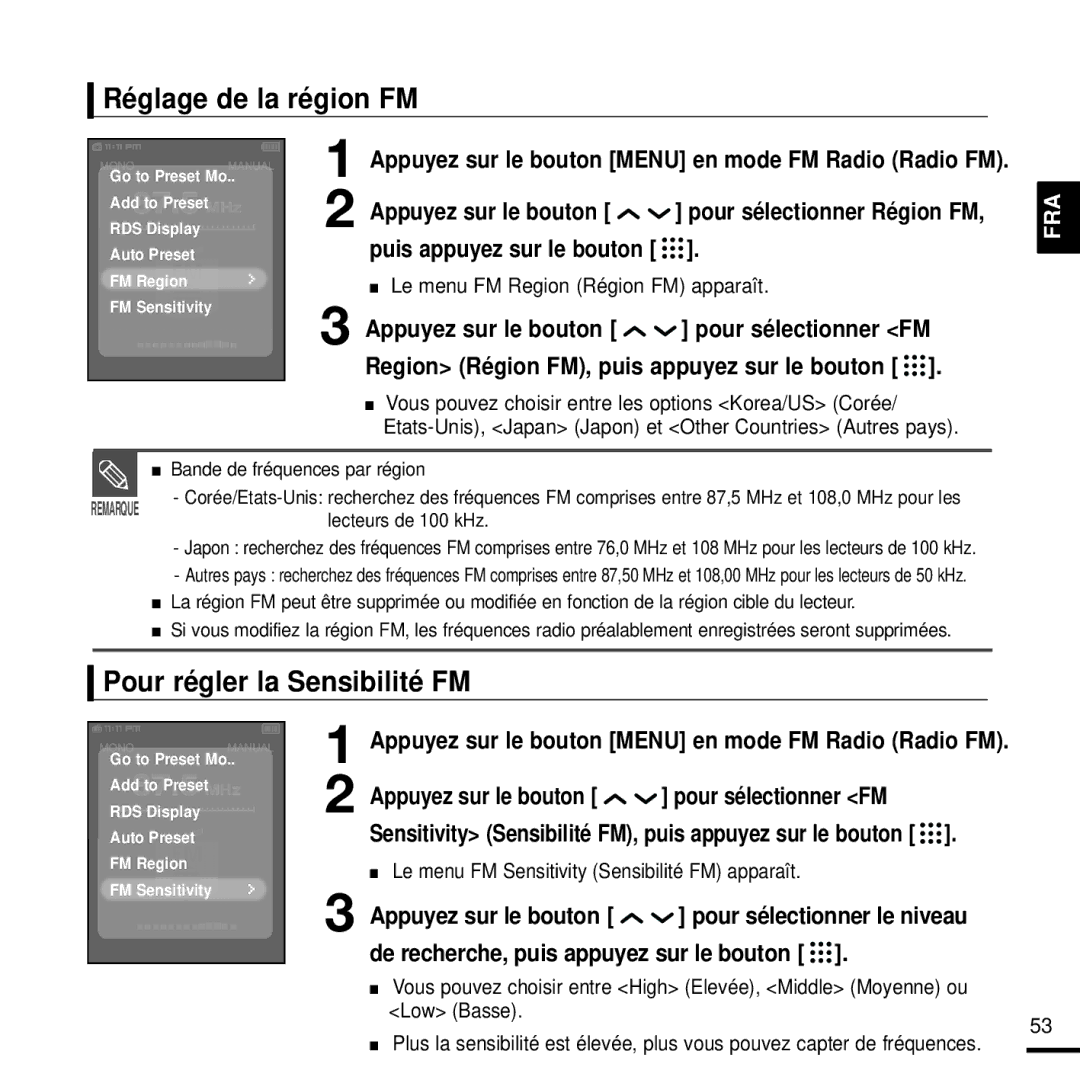 Samsung YP-T9JBQB/XEF manual Réglage de la région FM, Pour régler la Sensibilité FM, Le menu FM Region Région FM apparaît 