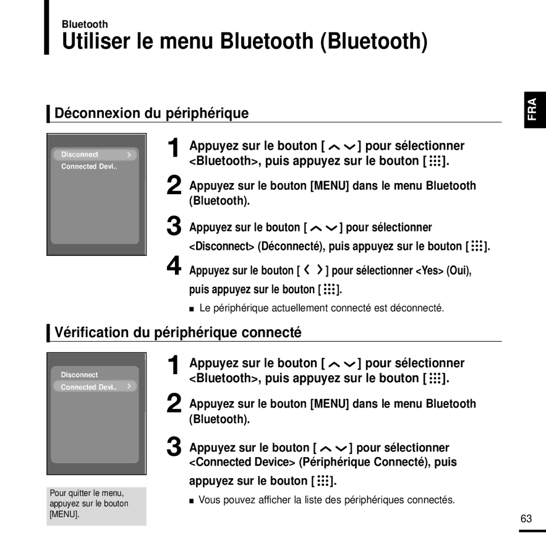 Samsung YP-T9JQB/XEF, YP-T9JZB/XEF, YP-T9JBQB/XEF manual Utiliser le menu Bluetooth Bluetooth, Déconnexion du périphérique 