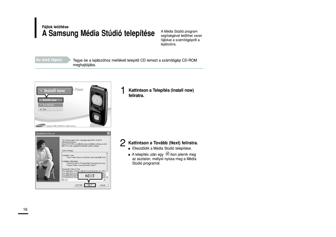 Samsung YP-T9JBZB/XEH, YP-T9JZB/XET, YP-T9JBAB/XET, YP-T9JBZB/XET, YP-T9JBQB/XET, YP-T9JAB/XET Samsung Média Stúdió telepítése 