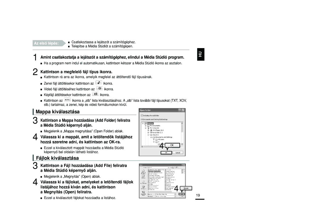 Samsung YP-T9JBAB/XET, YP-T9JZB/XET manual Mappa kiválasztása, Fájlok kiválasztása, Kattintson a megfelelô fájl típus ikonra 