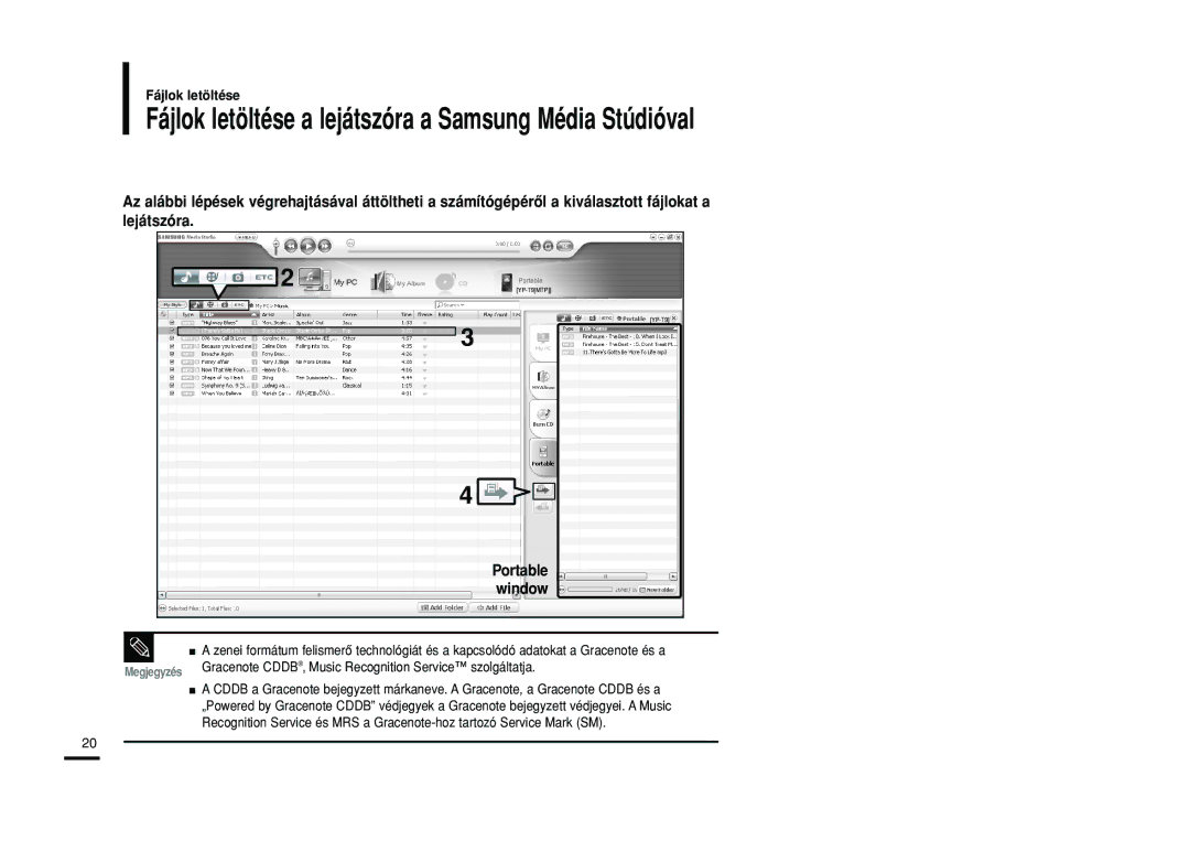 Samsung YP-T9JBZB/XET, YP-T9JZB/XET, YP-T9JBAB/XET, YP-T9JBQB/XET Fájlok letöltése a lejátszóra a Samsung Média Stúdióval 