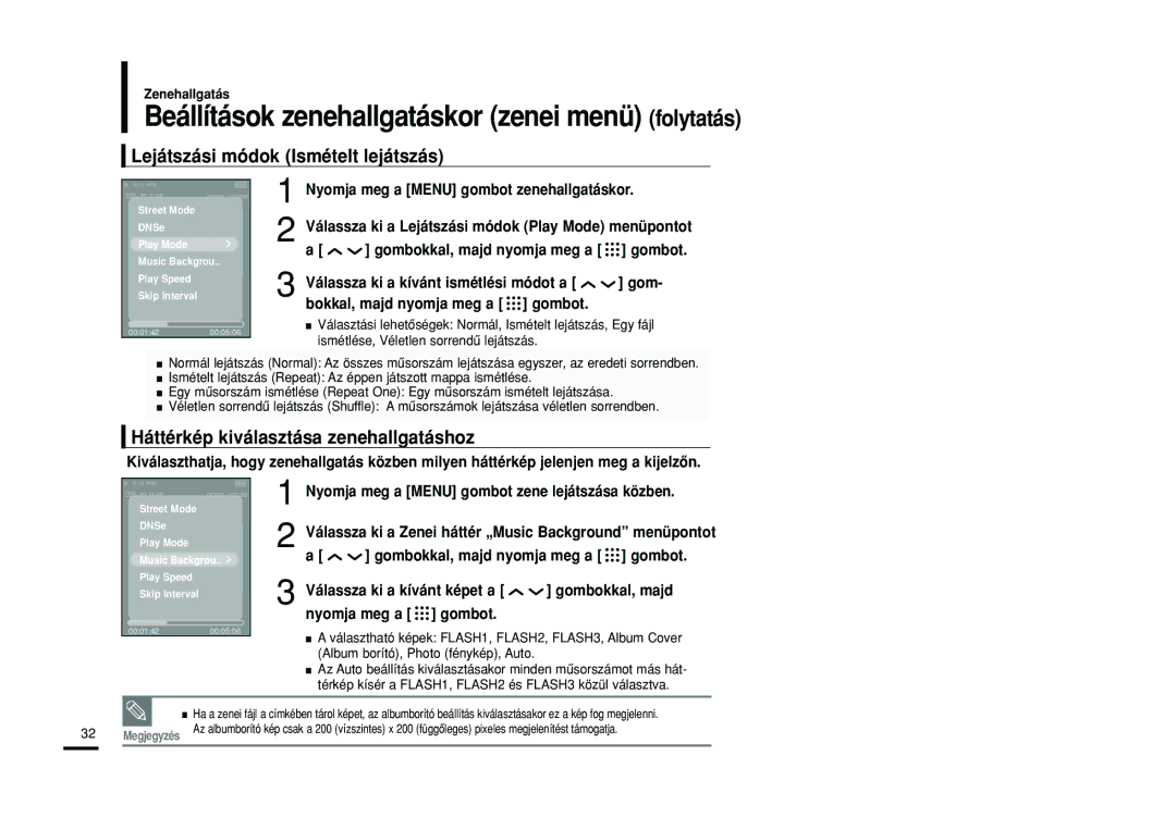 Samsung YP-T9JQB/XET, YP-T9JZB/XET manual Lejátszási módok Ismételt lejátszás, Háttérkép kiválasztása zenehallgatáshoz 