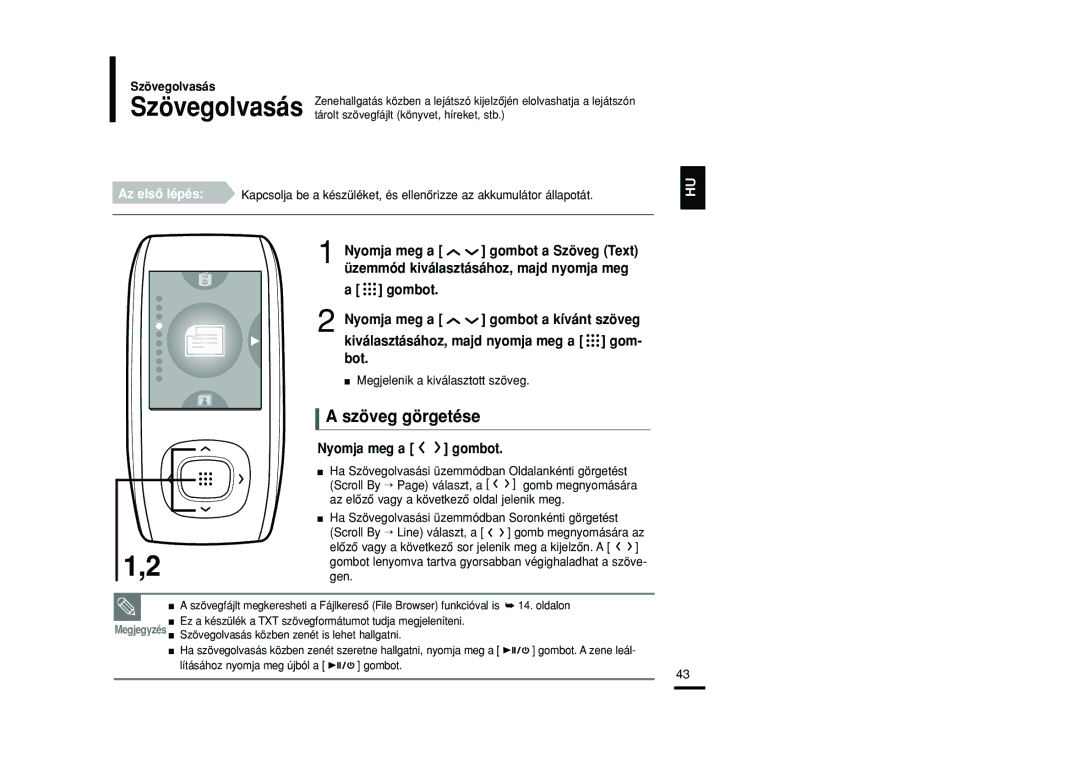 Samsung YP-T9JBZB/XEH, YP-T9JZB/XET, YP-T9JBAB/XET, YP-T9JBZB/XET manual Szöveg görgetése, Megjelenik a kiválasztott szöveg 